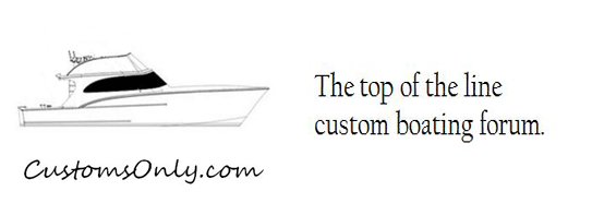 Customs Only | Custom Boating Forum